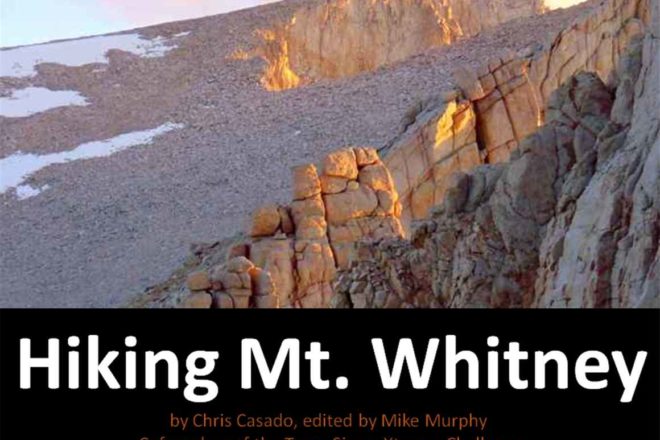 Hiking Mt. Whitney, a guide to the ultimate trans-Sierra trek